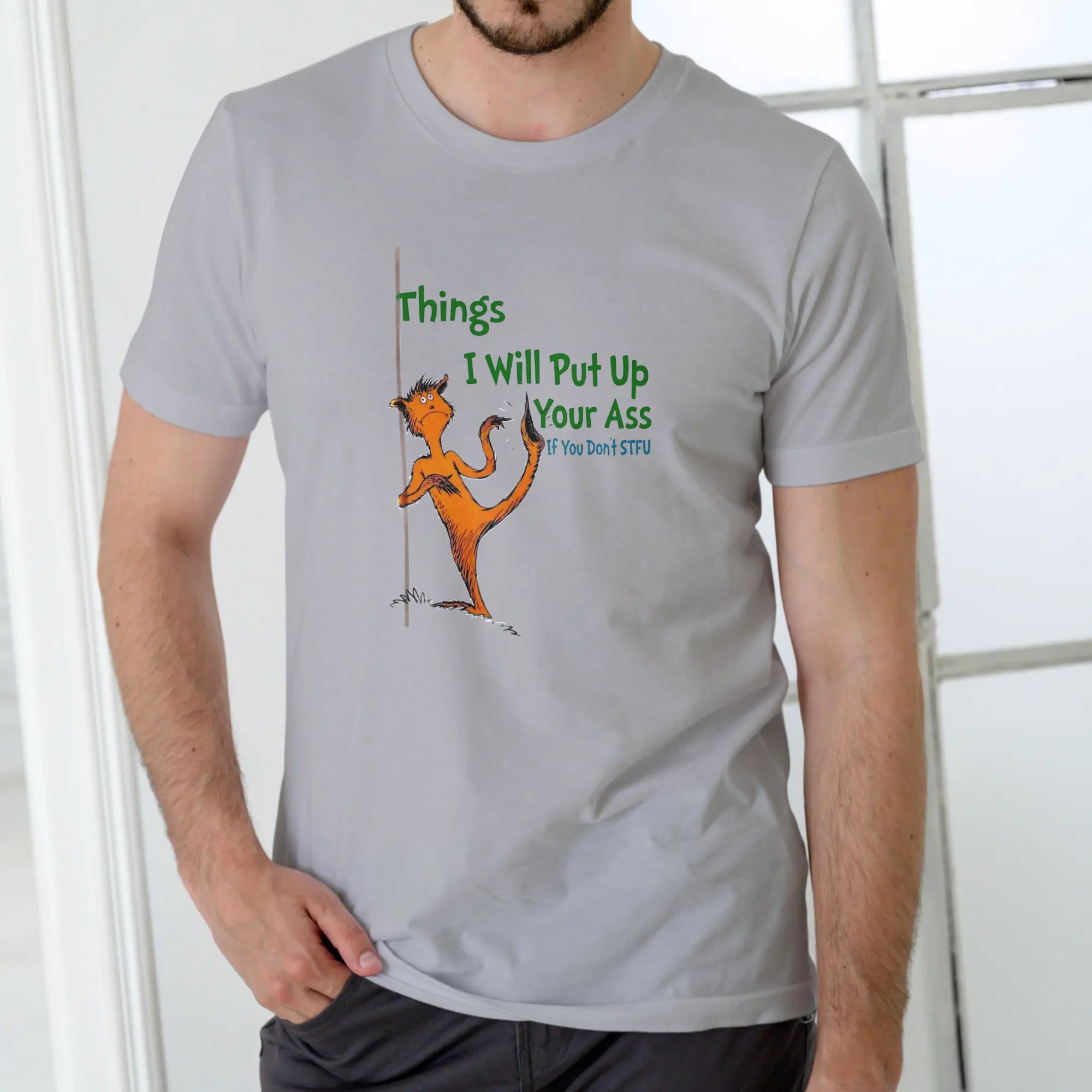 Unleash Your Humor with the THINGS I WILL PUT up YOUR A@@ IF YOU DON'T STFU Funny Unisex Cotton T-Shirt